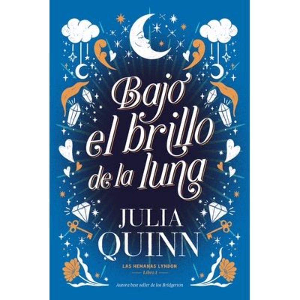 Bajo El Brillo de la Luna -- Julia Quinn
